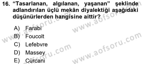 Tarihi Coğrafya Dersi 2016 - 2017 Yılı (Final) Dönem Sonu Sınav Soruları 16. Soru