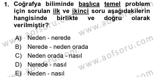 Tarihi Coğrafya Dersi 2017 - 2018 Yılı 3 Ders Sınav Soruları 1. Soru