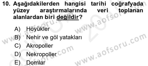 Tarihi Coğrafya Dersi 2017 - 2018 Yılı 3 Ders Sınav Soruları 10. Soru