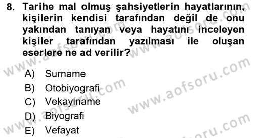 Tarihi Coğrafya Dersi 2017 - 2018 Yılı 3 Ders Sınav Soruları 8. Soru