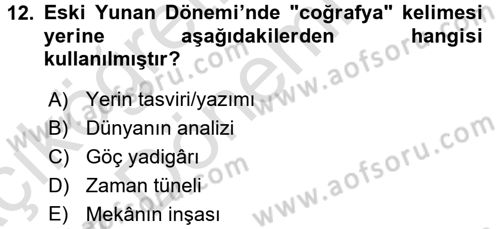 Tarihi Coğrafya Dersi 2017 - 2018 Yılı (Vize) Ara Sınav Soruları 12. Soru