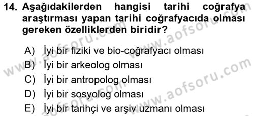 Tarihi Coğrafya Dersi 2017 - 2018 Yılı (Vize) Ara Sınav Soruları 14. Soru