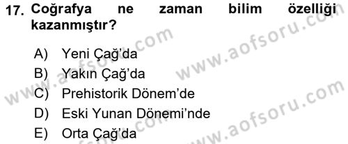 Tarihi Coğrafya Dersi 2017 - 2018 Yılı (Vize) Ara Sınav Soruları 17. Soru