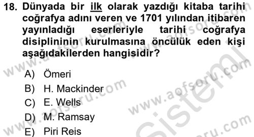 Tarihi Coğrafya Dersi 2017 - 2018 Yılı (Vize) Ara Sınav Soruları 18. Soru