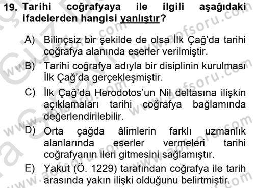 Tarihi Coğrafya Dersi 2017 - 2018 Yılı (Vize) Ara Sınav Soruları 19. Soru