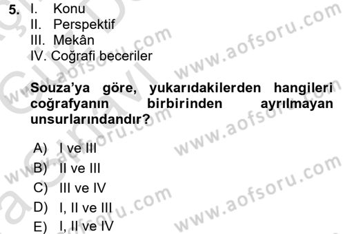 Tarihi Coğrafya Dersi 2017 - 2018 Yılı (Vize) Ara Sınav Soruları 5. Soru