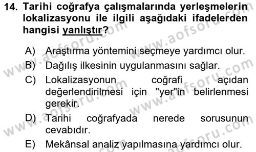 Tarihi Coğrafya Dersi 2017 - 2018 Yılı (Final) Dönem Sonu Sınav Soruları 14. Soru