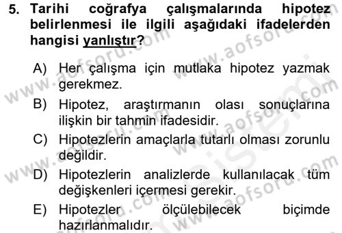 Tarihi Coğrafya Dersi 2017 - 2018 Yılı (Final) Dönem Sonu Sınav Soruları 5. Soru