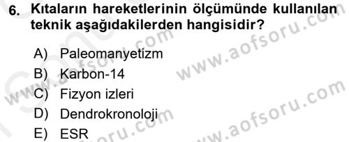 Tarihi Coğrafya Dersi 2017 - 2018 Yılı (Final) Dönem Sonu Sınav Soruları 6. Soru