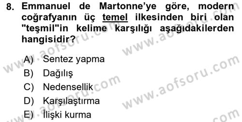 Tarihi Coğrafya Dersi 2017 - 2018 Yılı (Final) Dönem Sonu Sınav Soruları 8. Soru