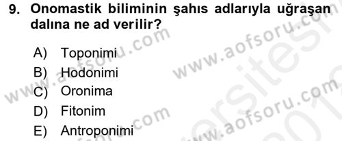 Tarihi Coğrafya Dersi 2017 - 2018 Yılı (Final) Dönem Sonu Sınav Soruları 9. Soru