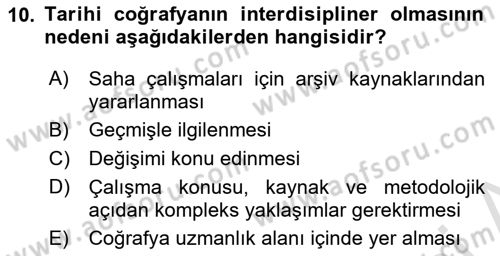 Tarihi Coğrafya Dersi 2018 - 2019 Yılı 3 Ders Sınav Soruları 10. Soru