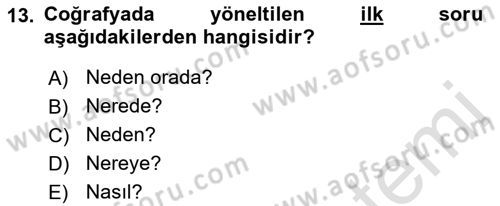 Tarihi Coğrafya Dersi 2018 - 2019 Yılı 3 Ders Sınav Soruları 13. Soru