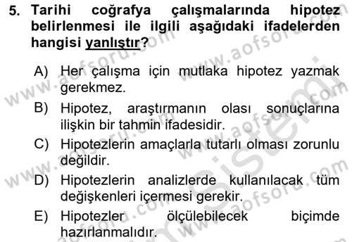 Tarihi Coğrafya Dersi 2018 - 2019 Yılı 3 Ders Sınav Soruları 5. Soru