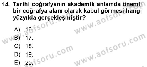 Tarihi Coğrafya Dersi 2018 - 2019 Yılı (Vize) Ara Sınav Soruları 14. Soru