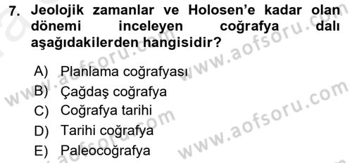 Tarihi Coğrafya Dersi Ara Sınavı Deneme Sınav Soruları 7. Soru
