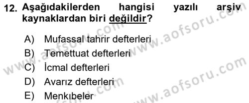 Tarihi Coğrafya Dersi 2018 - 2019 Yılı (Final) Dönem Sonu Sınav Soruları 12. Soru