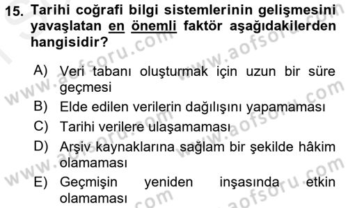 Tarihi Coğrafya Dersi 2018 - 2019 Yılı (Final) Dönem Sonu Sınav Soruları 15. Soru