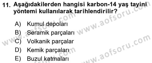 Tarihi Coğrafya Dersi 2018 - 2019 Yılı Yaz Okulu Sınav Soruları 11. Soru