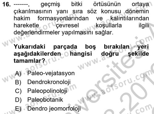 Tarihi Coğrafya Dersi 2018 - 2019 Yılı Yaz Okulu Sınav Soruları 16. Soru