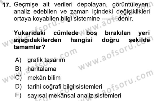 Tarihi Coğrafya Dersi 2018 - 2019 Yılı Yaz Okulu Sınav Soruları 17. Soru