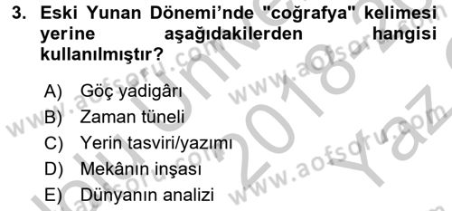 Tarihi Coğrafya Dersi 2018 - 2019 Yılı Yaz Okulu Sınav Soruları 3. Soru