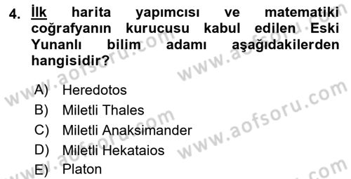 Tarihi Coğrafya Dersi 2018 - 2019 Yılı Yaz Okulu Sınav Soruları 4. Soru