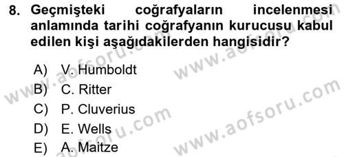 Tarihi Coğrafya Dersi 2018 - 2019 Yılı Yaz Okulu Sınav Soruları 8. Soru