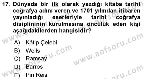 Tarihi Coğrafya Dersi 2019 - 2020 Yılı (Vize) Ara Sınav Soruları 17. Soru
