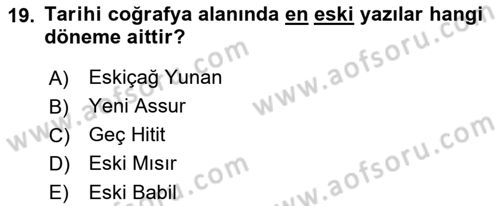 Tarihi Coğrafya Dersi Ara Sınavı Deneme Sınav Soruları 19. Soru