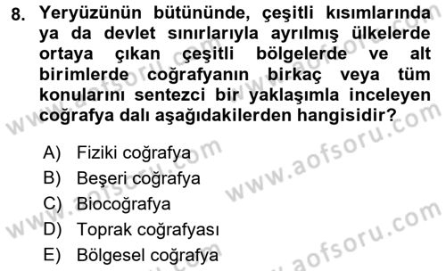 Tarihi Coğrafya Dersi 2019 - 2020 Yılı (Vize) Ara Sınav Soruları 8. Soru
