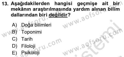 Tarihi Coğrafya Dersi 2019 - 2020 Yılı (Final) Dönem Sonu Sınav Soruları 13. Soru