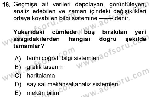 Tarihi Coğrafya Dersi 2019 - 2020 Yılı (Final) Dönem Sonu Sınavı 16. Soru