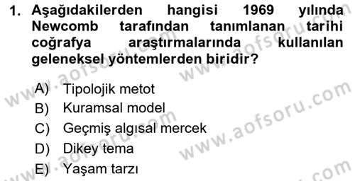 Tarihi Coğrafya Dersi 2020 - 2021 Yılı Yaz Okulu Sınav Soruları 1. Soru