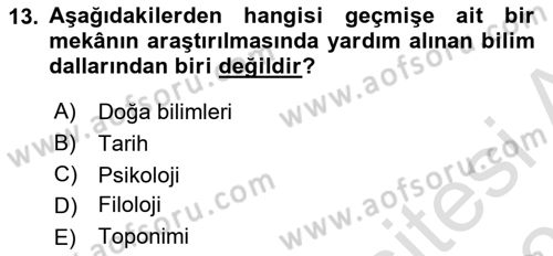 Tarihi Coğrafya Dersi 2020 - 2021 Yılı Yaz Okulu Sınav Soruları 13. Soru
