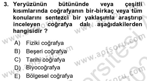 Tarihi Coğrafya Dersi 2020 - 2021 Yılı Yaz Okulu Sınav Soruları 3. Soru