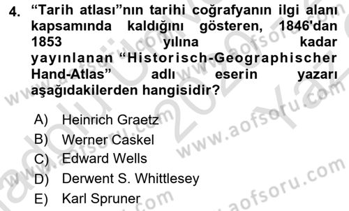 Tarihi Coğrafya Dersi 2020 - 2021 Yılı Yaz Okulu Sınav Soruları 4. Soru