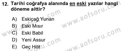 Tarihi Coğrafya Dersi 2021 - 2022 Yılı (Vize) Ara Sınav Soruları 12. Soru