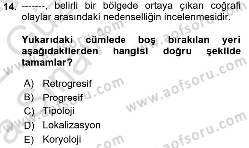 Tarihi Coğrafya Dersi Ara Sınavı Deneme Sınav Soruları 14. Soru