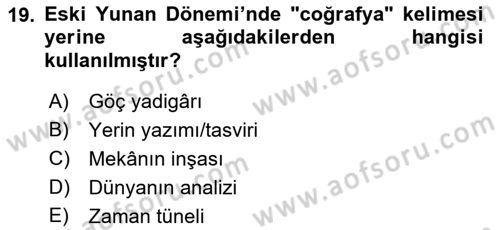 Tarihi Coğrafya Dersi 2021 - 2022 Yılı (Vize) Ara Sınav Soruları 19. Soru