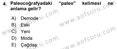 Tarihi Coğrafya Dersi Ara Sınavı Deneme Sınav Soruları 4. Soru