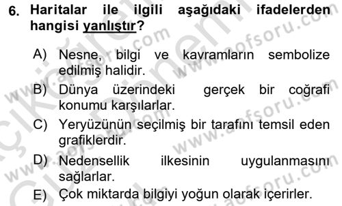 Tarihi Coğrafya Dersi Ara Sınavı Deneme Sınav Soruları 6. Soru