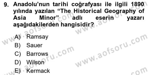 Tarihi Coğrafya Dersi 2021 - 2022 Yılı (Vize) Ara Sınav Soruları 9. Soru
