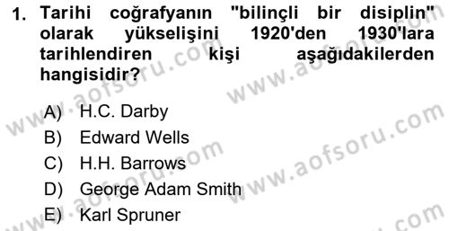 Tarihi Coğrafya Dersi 2021 - 2022 Yılı (Final) Dönem Sonu Sınav Soruları 1. Soru