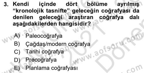 Tarihi Coğrafya Dersi 2021 - 2022 Yılı (Final) Dönem Sonu Sınav Soruları 3. Soru