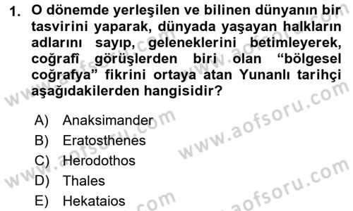 Tarihi Coğrafya Dersi 2021 - 2022 Yılı Yaz Okulu Sınav Soruları 1. Soru