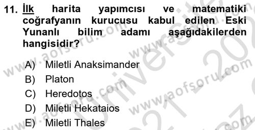 Tarihi Coğrafya Dersi 2021 - 2022 Yılı Yaz Okulu Sınav Soruları 11. Soru