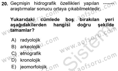 Tarihi Coğrafya Dersi 2021 - 2022 Yılı Yaz Okulu Sınav Soruları 20. Soru
