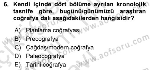 Tarihi Coğrafya Dersi 2021 - 2022 Yılı Yaz Okulu Sınav Soruları 6. Soru