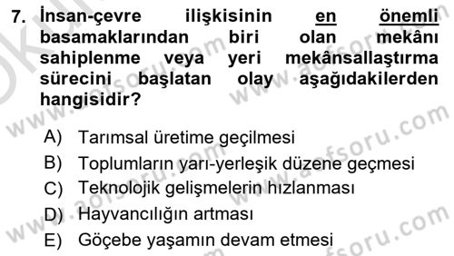 Tarihi Coğrafya Dersi 2021 - 2022 Yılı Yaz Okulu Sınav Soruları 7. Soru